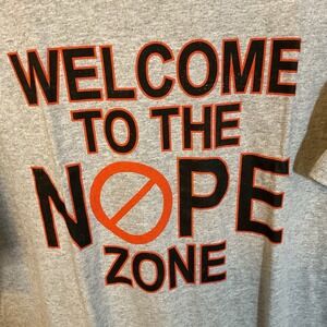 Welcome to the NOPE Zone Graphic Tee | Funny Slogan Shirt‎ | Size XL Unisex